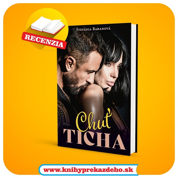 Chuť ticha- Štefánia Baranová